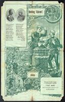 1915 Boldog Ujévet! Tőke Imre kéményseprő, Alsólendva. Illusztrált újévi reklám üdvözlőlap, II. Vilmos császár és Ferenc József arcképével, háborús propaganda verssel. Bp., Lengyel Lipót Műintézet-ny. Hajtva, kisebb lapszéli sérülésekkel, 39,5x25 cm
