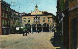 1907 Pola, Pula; Foro, Palazzo Municipale / Városház tér / town hall