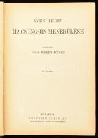 [Hedin, Sven (1865-1952)] Sven Hedin: Ma Csung-Jin menekülése. Ford.: vitéz Mezey Dénes. A Magyar Fö...