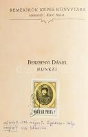 Berzsenyi Dániel munkái. Sajtó alá rendezte: Bánóczi József. Váczy János bevezetésével. Remekírók Ké...