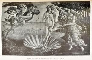 Barát Béla - Éber László - Felvinczi Takács Zoltán: A művészet története. Bp., 1939., Dante. Gazdag ...