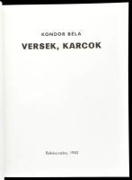 Kondor Béla: Versek, karcok. Békéscsaba, 1982, Megyei Könyvtár. Kondor Béla rézkarcainak egészoldala...