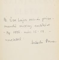 Valachi Anna: A színjátékos életei. Főszerepben: Őze Lajos. A szerző, Valachi Anna által DEDIKÁLT pé...