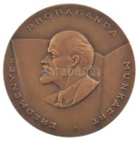DN Eredményes Propaganda Munkáért egyoldalas bronz emlékérem (70mm) T:AU