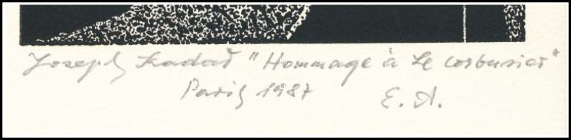 Joseph Kádár (1936-2019): Hommage a Le Corbusier, 1987. Szitanyomat, papír, jelzett, művészpéldány E...