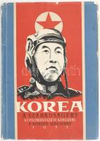 1953 Korea a szabadságért. Képzőművészeti kiállítás a Nemzeti Szalonban. (Katalógus). Bp., Kultúrkapcsolatok Intézete (Egyetemi Ny.), 12 p. + 12 (kétoldalas) t. Egészoldalas fekete-fehér képekkel illusztrált. Kiadói tűzött papírkötés, minimálisan sérült borítóval. Megjelent 2000 példányban. + Meghívó a kiállításra