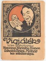 Vígjáték. Uj kis anthológia. Harsányi, Karinthy, Komor, Lakatos, Liptai, Molnár kis szindarabjai. Bp., én. Vidám könyvtár. 48p. Kiadói papírborítóval, ragasztva Pálla Jenő (1883 - 1958) borítótervével