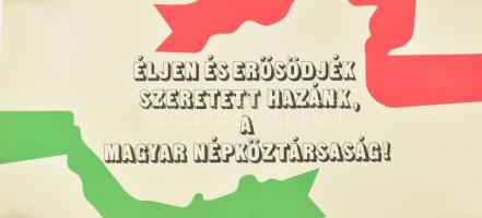 cca 1970 2 db MSZMP szocreál propaganda plakát, feltekerve, jó állapotban, 67x32 cm