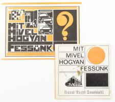 cca 1970 "Mit, mivel, hogyan fessünk?" Tiszai Vegyi Kombinát (TVK), 2 db ismertető- és reklámkiadvány, részben sérült