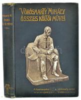 Vörösmarty Mihály összes költői művei. Költemények, költői elbeszélések, drámák, pályalombok, Shakespeare fordítások. Bevezetéssel ellátta Vértessy József. Kápolnásnyék, 1909, k.n. Kiadatott a költő szülőfalujában, Kápolnásnyéken emelendő Vörösmarty-szobor javára. Korabeli aranyozott, dombornyomott egészvászon-kötésben (Dárday Aladár könyvkötészete, Bp.), kissé kopott borítóval, laza kötéssel, kissé sérült gerinccel.