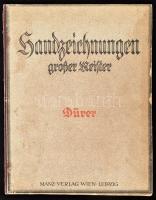 Dürer Handzeichnungen großer Meister. Wien-Leipzig, Manz. Anton Reichel 24 metszetével. Kiadói papírkötésben, foltos lapokkal