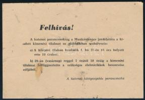 1956 SZOT Felhívása, a hátoldalán az új nemzeti kormánnyal, valamint a Katonai közigazgatás parancsn...