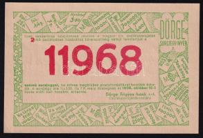1938 A Dörge Frigyes Bankház osztálysorsjáték dekoratív reklámlapja az 1938. október 15-i húzásról a...