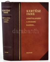 Kertész Imre: Sorstalanság, A kudarc, Kaddis a meg nem született gyermekért. Bp., 2002, Magvető, számozott 65/500