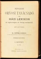Dr. Ziffer Károly: Népszerű orvosi tanácsadó vagy házi lexikon az egészséges és beteg emberről. I-II...