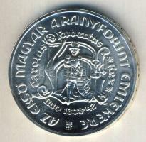 1978. 200Ft Ag "Első magyar aranyforint" T:BU