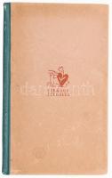 Lesznai Anna (szerk.):Virágos szerelem. Magyar szerelmes versek gyűjteménye. Összeállította és színe...