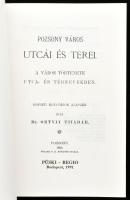 Dr. Ortvay Tivadar: Pozsony város utcái és terei. A város története utca- és térnevekben. (Hasonmás ...
