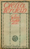 Gellért Oszkár: Ofélia térdein. Bp., 1911, A Nyugat Kiadása. Korabeli aranyozott, kissé kopott gerincű egészvászon-kötés, az eredeti címlap kijár.