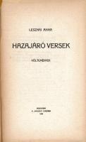 Lesznai Anna: Hazajáró versek. Bp., 1909, A Nyugat Kiadása. Korabeli aranyozott, kissé kopott gerincű egészvászon-kötés, az eredeti címlap hiányzik.