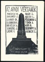 Perei Zoltán (1913-1992): Aradi vértanúk. 13 db fametszet külön lapokon, papír. Kiadói papírmappában, mappa belső borítóján számozott (84/100) és Perei Zoltán által jelzett. Készült 500 számozott pédányban, 1-100-ig a művész aláírásával. Egyes lapok jelzés nélkül. Jászberényi Városi-Járási Könyvtár és a Jász Múzeum kiadása. Lapméret: 21x15 cm