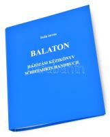 Deák István: Balaton. Hajózási kézikönyv. Schiffahrts Handbuch. Bp., 1999-2002., MH Térképészeti Hiv...