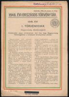 1946. évi I. törvénycikk Magyarország államformájáró, 4p, hajtásnyommal, kisebb szakadásokkal, névbejegyzéssel