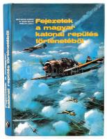 Nagyváradi Sándor - M. Szabó Miklós - Winkler László: Fejezetek a magyar katonai repülés történetéből. Bp., 1986, Műszaki. Fekete-fehér képekkel illusztrált. Mellékletekkel. Kiadói kartonált papírkötés.