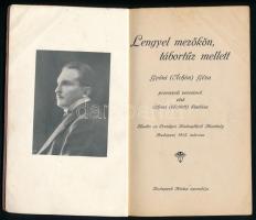 Gyóni (Áchin) Géza: Lengyel mezőkön, tábortűz mellett. Gyóni (Áchim) Géza przemysli verseinek első i...