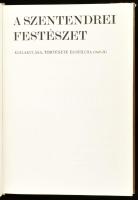 Haulisch Lenke: A szentendrei festészet. Kialakulása, története és stílusa 1945-ig. Bp., 1977, Akadé...