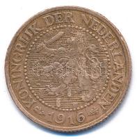 Hollandia 1916. 2 1/2c Cu T:XF,VF karc, ph
Netherlands 1916. 2 1/2 Cents Cu C:XF,VF scratch, edge e...