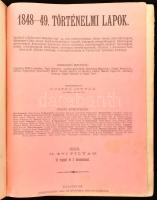 1894. 1848-49 Történelmi Lapok, III. évi folyam 28 képpel és két hasonmással 13. sz., 1893. júl. 1. ...