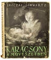 Jajczay János - Schwartz Elemér: Karácsony a művészetben. Bp., (1942), Kir. M. Egyetemi Nyomda, 255 p.+CXXVIII t. (fekete-fehér képtáblák). Szövegközi és egészoldalas, fekete-fehér képanyaggal illusztrált. Kiadói aranyozott gerincű félvászon-kötés, kiadói javított, szakadt, kopott papír védőborítóban, de belül jó állapotban.