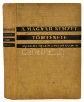 Asztalos Miklós - Pethő Sándor: A magyar nemzet története ősidőktől napjainkig. Bevezetéssel ellátta: Szekfű Gyula. Bp.,1933, Lantos. Kiadói aranyozott egészvászon-kötés, kissé foltos borítóval