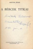 Hogyor József: A bércek titkai. Veszprém, 1984, Idegenforgalmi Hivatal. Fekete-fehér fotókkal illusz...