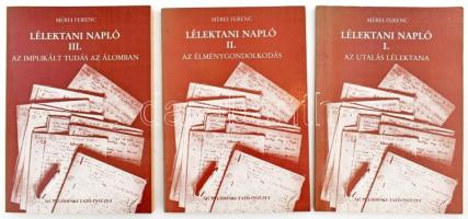 Mérei Ferenc: Lélektani napló. I-III. köt. (I.: Az utalás lélektana; II.: Az élménygondolkodás; III.: Az implikált tudás az álomban). Bp., 1985, Művelődéskutató Intézet. Kiadói papírkötés. Megjelent 1500 példányban.