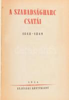 A szabadságharc csatái 1848-1849. A kötet anyagát Gracza György: Az 1848-49-iki magyar szabadságharc története című művének az 1894-98-i kiadásából válogatta: Pollák Dénes. Szerkesztette, az ismertető összefoglalásokat és a jegyzeteket írta: Elek István. Bp., 1954, Ifjúsági Kiadó, 1 t.+292 p.+4 t.+11 (kihajtható melléklet) t. Kiadói kissé kopott félvászon-kötés.