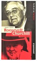 Andor László - Surányi Róbert: Roosevelt / Churchill. Bp., 1999, Pannonica. Kiadói kartonált papírkötés, jó állapotban.