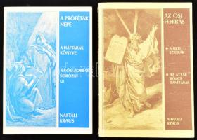 Naftali Kraus 2 könyve: Az ősi forrás. Bp., 1990, Fórum Rt. Kiadói papírkötés, kissé kopott borítóval, a gerincen sérüléssel. + A Próféták népe. A Háftárák könyve. (Az Ősi Forrás sorozat 2. kötete). Bp., 1992, Chábád Lubavics Zsidó Nevelési és Oktatási Egyesület. Kiadói papírkötés.