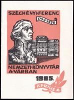 1985 Meghívó az Országos Széchenyi Könyvtár új épületének megnyitójára a budai várban. + Gy.Szabó Béla (1905-1985): gróf Széchenyi Ferenc linómetszet 15x10 cm