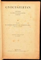 Vámossy Zoltán - Mansfeld Géza: Gyógyszertan. Bp., 1944., Antiqua. Kiadói papírkötés, foltos borítóv...