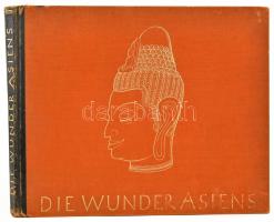 Hürlimann, Martin: Die Wunder Asiens. Ein Bilderwerk vom grössten Erdteil von - - . Berlin, 1931, Deutsche Buch-Gemeinschaft. Rendkívül gazdag fekete-fehér képanyaggal. Német nyelven. Kiadói harántalakú, aranyozott félbőr-kötés, sérült, szétváló fűzéssel, kijáró lapokkal.