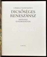 Camillo Semenzato: Dicsőséges reneszánsz. Mesterek és remekművek. Bp., 1993, Corvina. Kiadói egészvá...