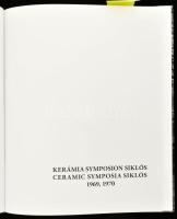 Sárkány József (szerk.): Kerámia Symposion Siklós. 1969, 1970. "Siklós a modern magyar kerámiam...
