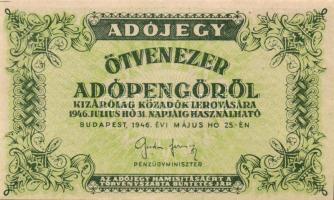 1946. 50.000AP barnásfehér vízjeles papíron, sorozat- és sorszám nélkül, hátlap világoszöld képnyomat, vízjel fejtetőn balra áll T:I
