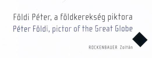Rockenbauer Zoltán: Földi Péter. Bp., 2018, Műcsarnok. 88 p. Magyar és angol nyelven. Gazdag színes ...