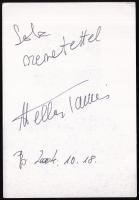 Heller Tamás (1946-) színész, előadóművész, zeneszerző, dalszövegíró, érdemes művész dedikációja egy...