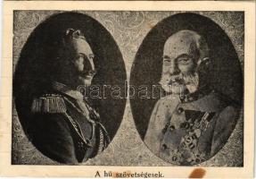 A hű szövetségesek: Ferenc József, II. Vilmos / Franz Joseph I of Austria, Wilhelm II. Viribus Unitis propaganda (vágott / cut)
