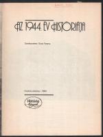 Glatz Ferenc: AZ 1944. év históriája - História évkönyv 1984, kissé sérült papírkötés