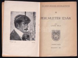 Lázár Béla: Perlmutter Izsák. Az Ernst-Múzeum művész-könyvei III. Bp., 1921, Ernst Múzeum. 2. kiadás...